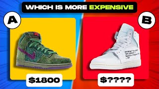 GUESS WHICH SNEAKER IS MORE EXPENSIVE *IMPOSSIBLE EDITION* JORDAN, NIKE, OFFWHITE, AND MORE