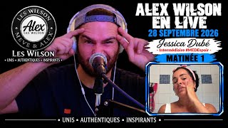 Alex Wilson En Live - 28 Septembre 2026 - Jessica Dubé - Intermédiaire - Matinée 1