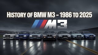 History of BMW M3 (1986–2025) | Every Generation Explained!