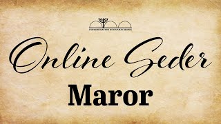 Passover Seder & Haggadah - 14. MAROR