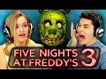FIVE NIGHTS AT FREDDY'S 3 (Teens React: Gaming)