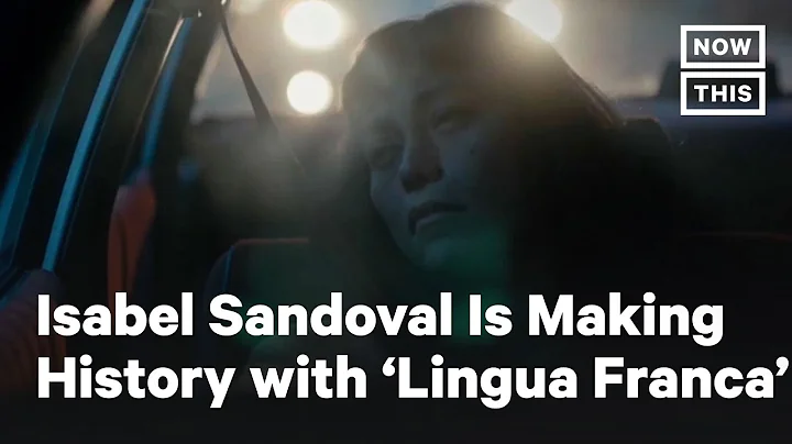 'Lingua Franca' Director and Star Isabel Sandoval Is Making History | NowThis