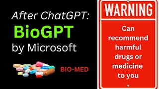 After ChatGPT: NEW BioGPT by Microsoft | Do YOU trust Microsoft for your Medication?