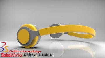 Solidworks Tutorials # 74 How to Design a Headphone 3D Model In Solidworks Easy Design