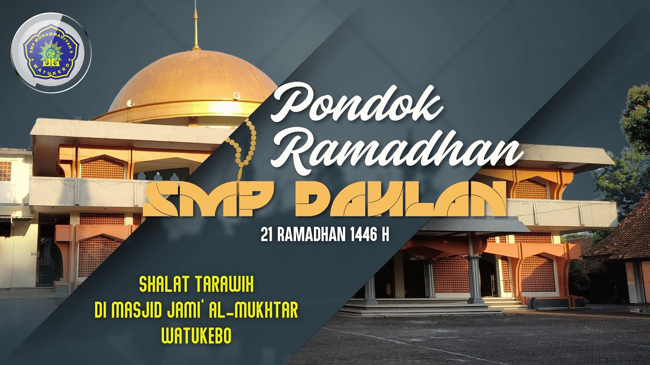 Pondok Ramadhan SMP Dahlan