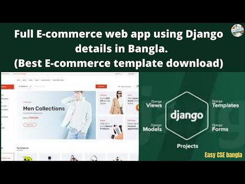 Django Full E-commerce web app in Bangla | Best Templates download for ecom | part 02
