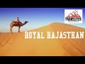 Plan your incredible royal rajasthan trip with travelites