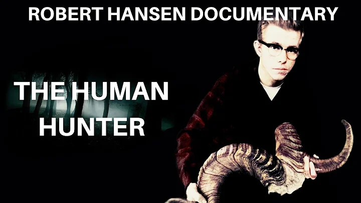 Serial Killer: Robert Hansen (The Alaska Human Hun...