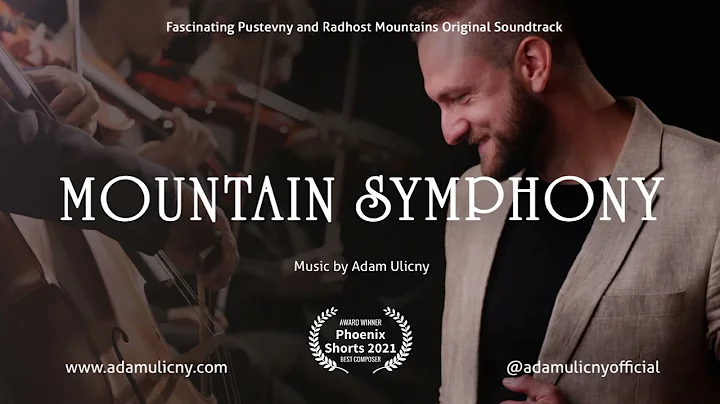 ADAM ULICNY - MOUNTAIN SYMPHONY (Soundtrack)