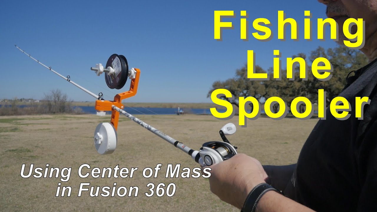 Fishing Line Spooler Designed in Fusion 360 using Center of Mass