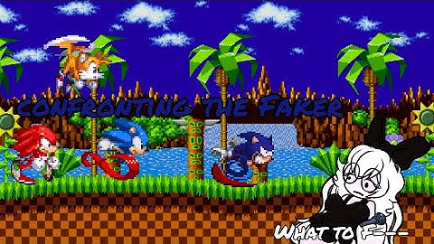 confronting the faker (confronting yourself: final zone cover) Sonic team VS Faker_RBX