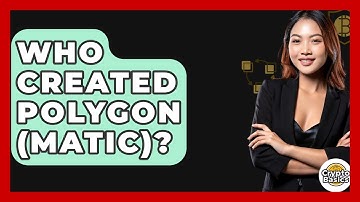 Who Created Polygon (Matic)? - CryptoBasics360.com