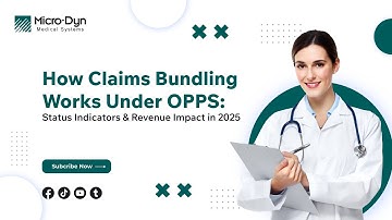 OPPS Claims Bundling 2025: How APCs Impact Hospital Revenue