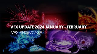 VFX UPDATE 2024 JAN - FEB