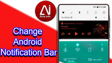How To Change Notification Panel (Without Root) Status Bar Change