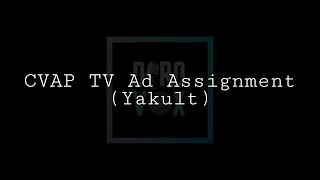 CVAP TV Ad Assignment (Yakult)