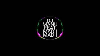 DJ MANU FEAT MADII MADII DOMINER (MAXI PERSO SDM) 2022 Resimi