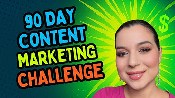 How To Start The 90 Day Content Challenge Fast