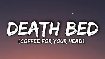 Powfu - death bed (coffee for your head) (Lyrics) ft. beabadoobee