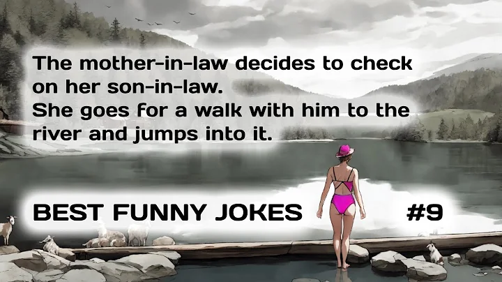 BEST FUNNY JOKES.#9. Mother-in-law decides to test her 3 son-in-laws for their good nature... - DayDayNews