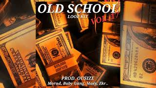 [+4 FREE] OLD SCHOOL LOOP KIT VOL.17 (Boom Bap, Old School, Dark Piano, Maes, Baby Gang)
