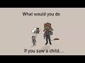 What would you do if you saw a child... (Empires SMP)