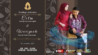 🔴 Live  Streaming Happy Wedding Citra & Warianto  || 20 November 2025 || ARKA Production