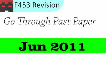 F453 | Past Paper Questions | June 2011