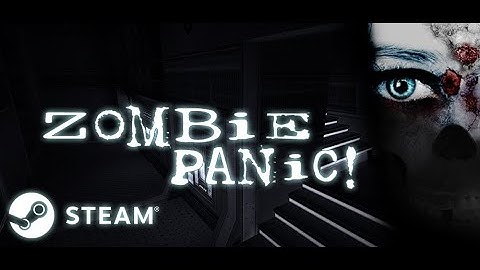 Zombie Panic! Steam Trailer