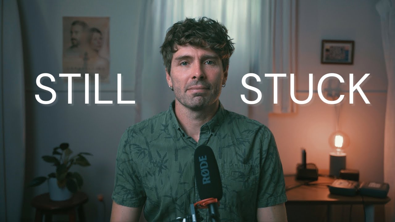 Why You’re Still Stuck