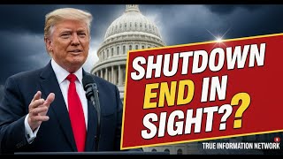 TRUMP: ‘We’re Very Close’ to Ending the Government Shutdown | What’s Next?