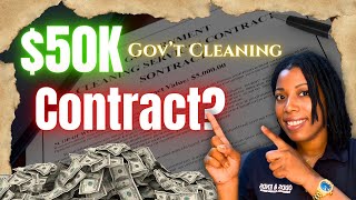 Step-by-Step: Fill Out a Government Cleaning Contract with Me!