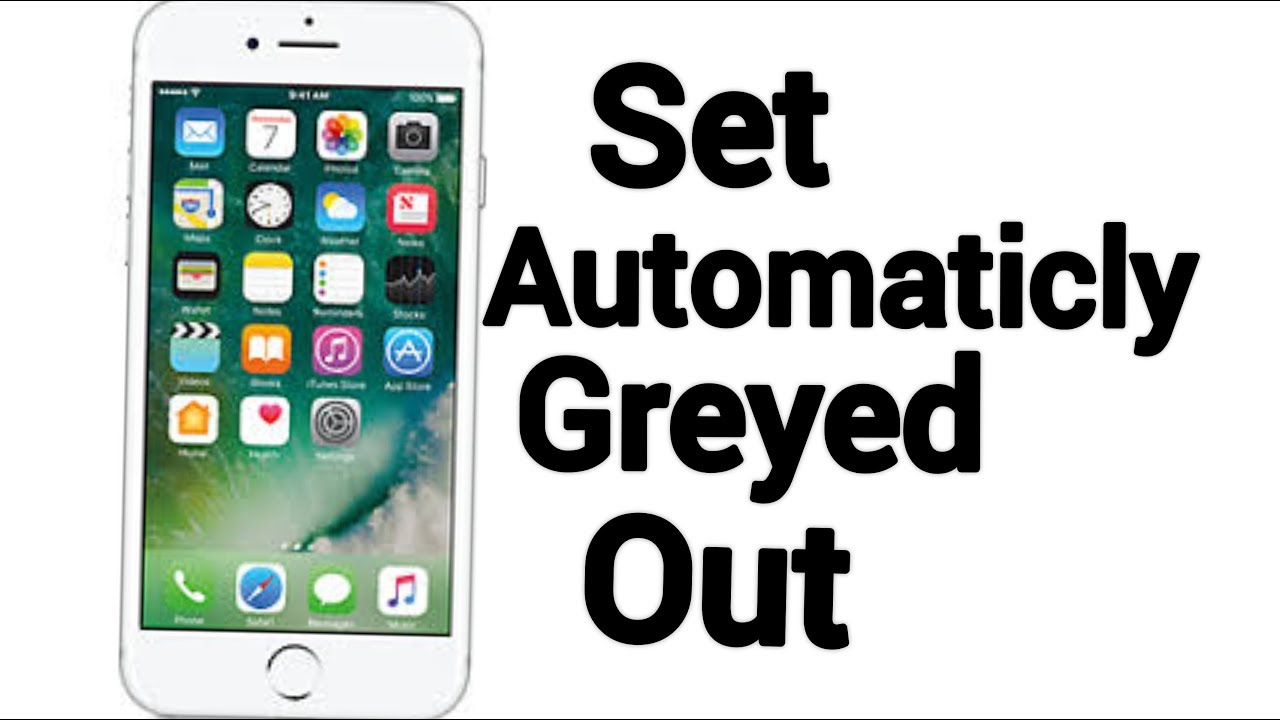 Set Automaticly Date And Time Greyed Out In Iphone Can t Change Date set-automaticly-date-and-time-greyed-out-in-iphone-can-t-change-date