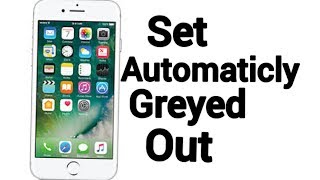Set automaticly date and time greyed out in iphone ( can't change date and time manually