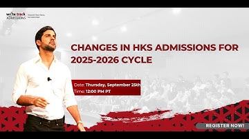 Understand the new changed for HKS Admissions Cycle 2025-2026