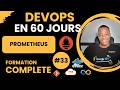 🚀 Formation DevOps 33/60  Prometheus Architecture Décryptée |Comprendre le Monitoring Cloud-Native !