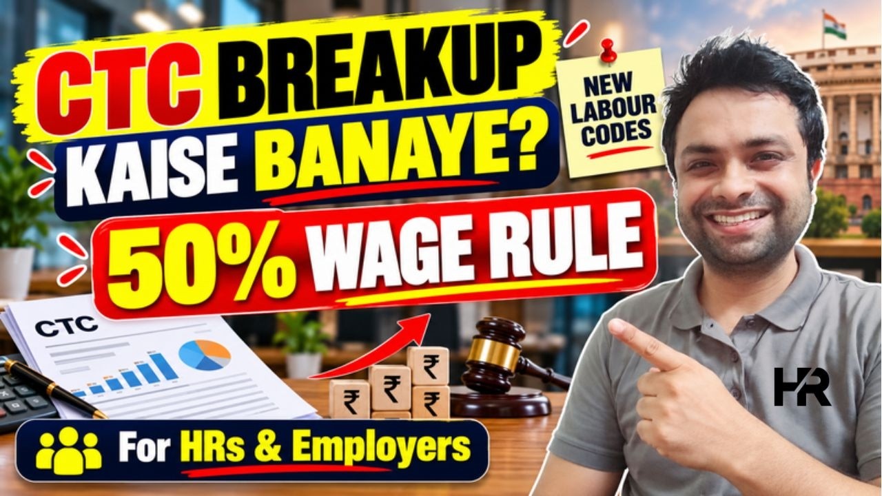 How HR Designs CTC Structure | 50% Wage Rule & New Labour Codes (video lesson)