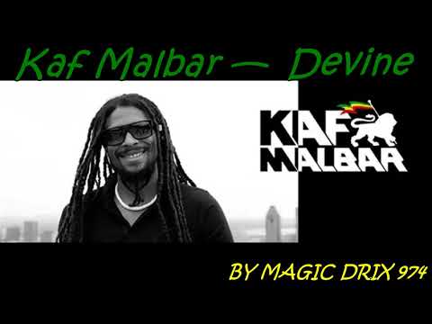 Kaf Malbar —  Devine 2017 BY MAGIC DRIX 974