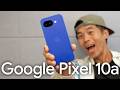 【速報】 Google Pixel 10a キタ！10年ぶりに凸が消えた衝撃のデザインが凄すぎ…