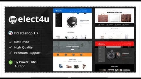 Elect4u - Responsive Prestashop 1.7 Theme | Themeforest Templates