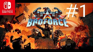 Broforce #1 – (lvl 1,2,3) | Casual, Chill Nintendo Switch Gameplay