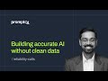 Building accurate AI without clean data