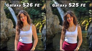 Samsung Galaxy S26 FE vs Samsung Galaxy S25 FE Camera Test