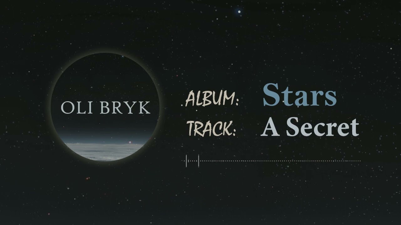 Oli Bryk - A Secret