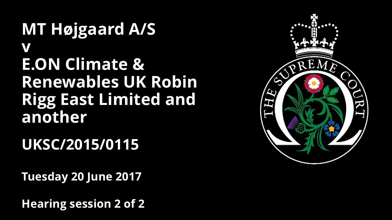 MT Højgaard A/S v E.ON Climate & Renewables UK Robin Rigg East Limited ...
