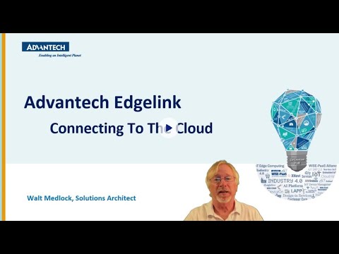 Advantech Edgelink – Connecting to the Cloud , Advantech (EN)