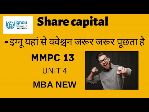 Share Capital and Loan capital #mmpc #ignoumba #2022 #ignouclasses