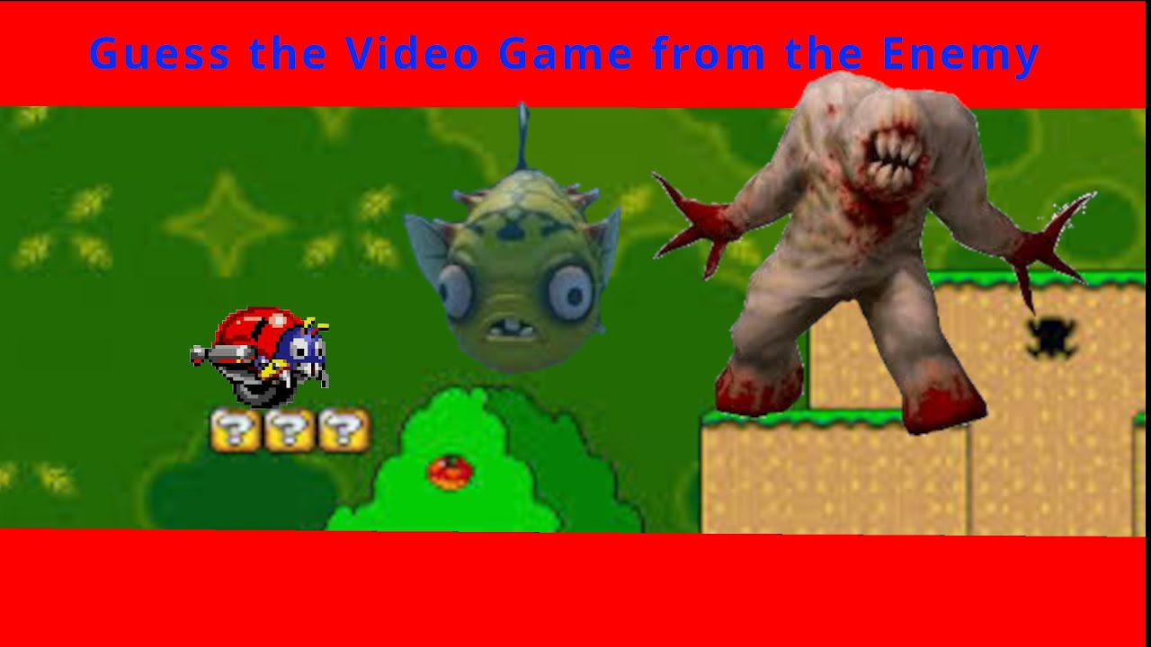 Guess the video game from the enemy quiz