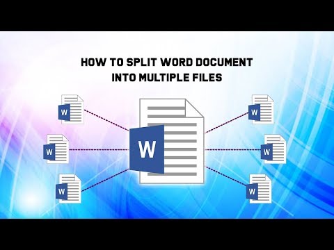 How to split word document into multiple files?