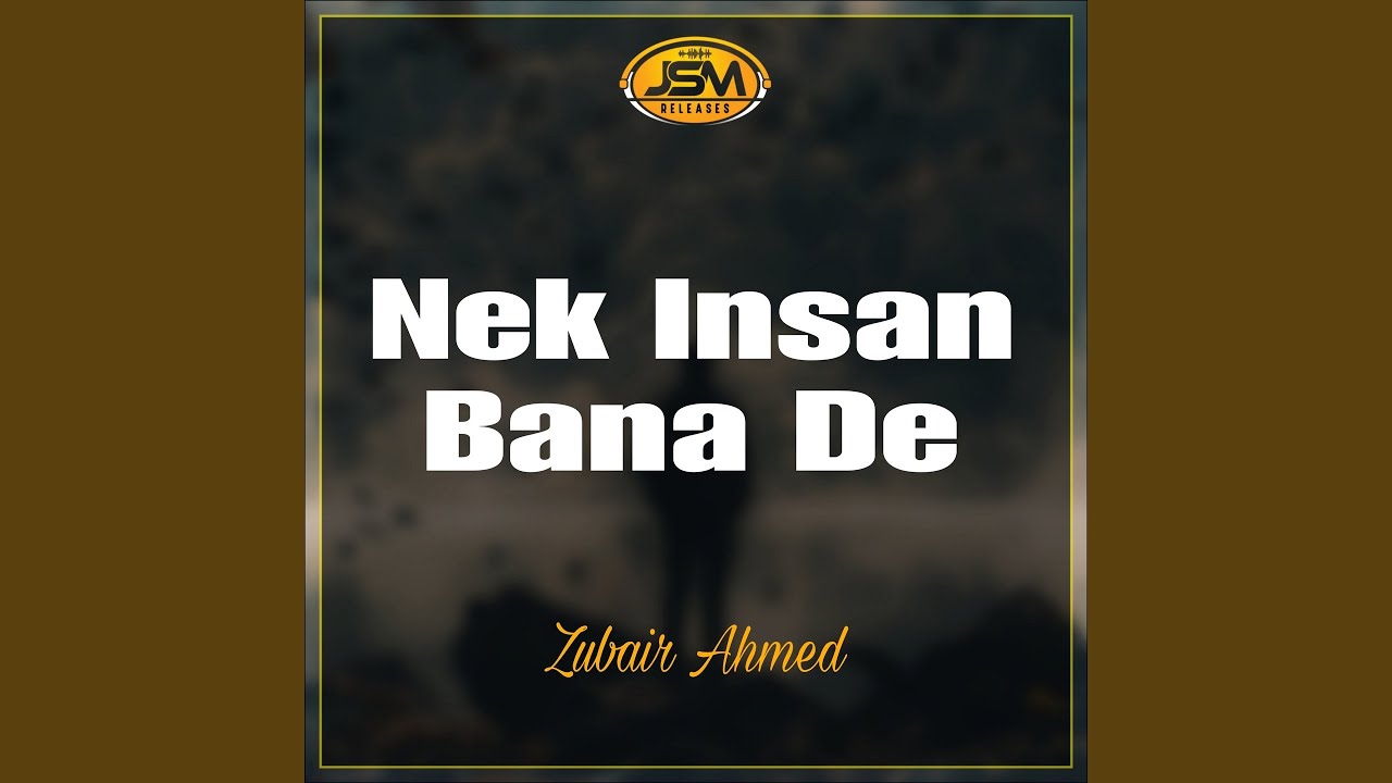 Nek Insan Bana De